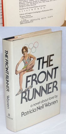 Cat.No: 23983 The Front Runner a novel. Patricia Nell Warren