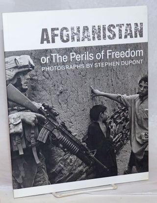 Cat.No: 239838 Afghanistan or the perils of freedom, photographs by Stephen Dupont....