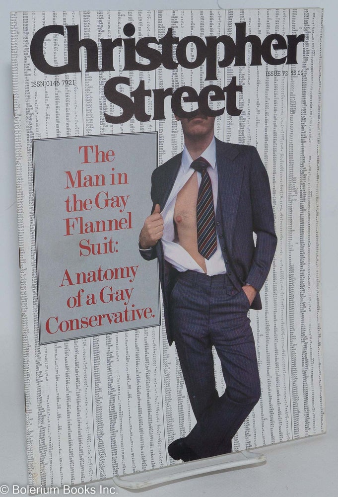 Cat.No: 239854 Christopher Street: vol. 6, #12, issue #72, January 1983; The Man in the Gay Flannel Suit. Charles L. Ortleb, Kate Walter. Robert Mapplethorpe publisher, Andrew Holleran, Ethan Mordden, Quentin Crisp, N. K. Severin.