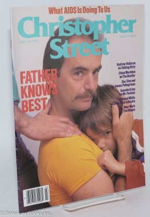 Cat.No: 239857 Christopher Street: vol. 7, #3, issue #75, April 1983; Father Knows...