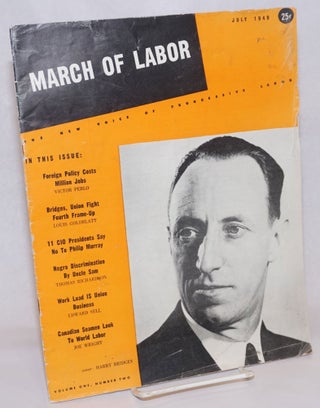 Cat.No: 239904 March of labor: The New Voice of Progressive Labor; Volume 1, Number 2,...