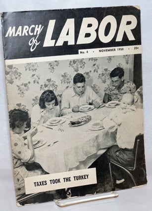 Cat.No: 239905 March of labor: The New Voice of Progressive Labor; Volume 2, Number 4,...