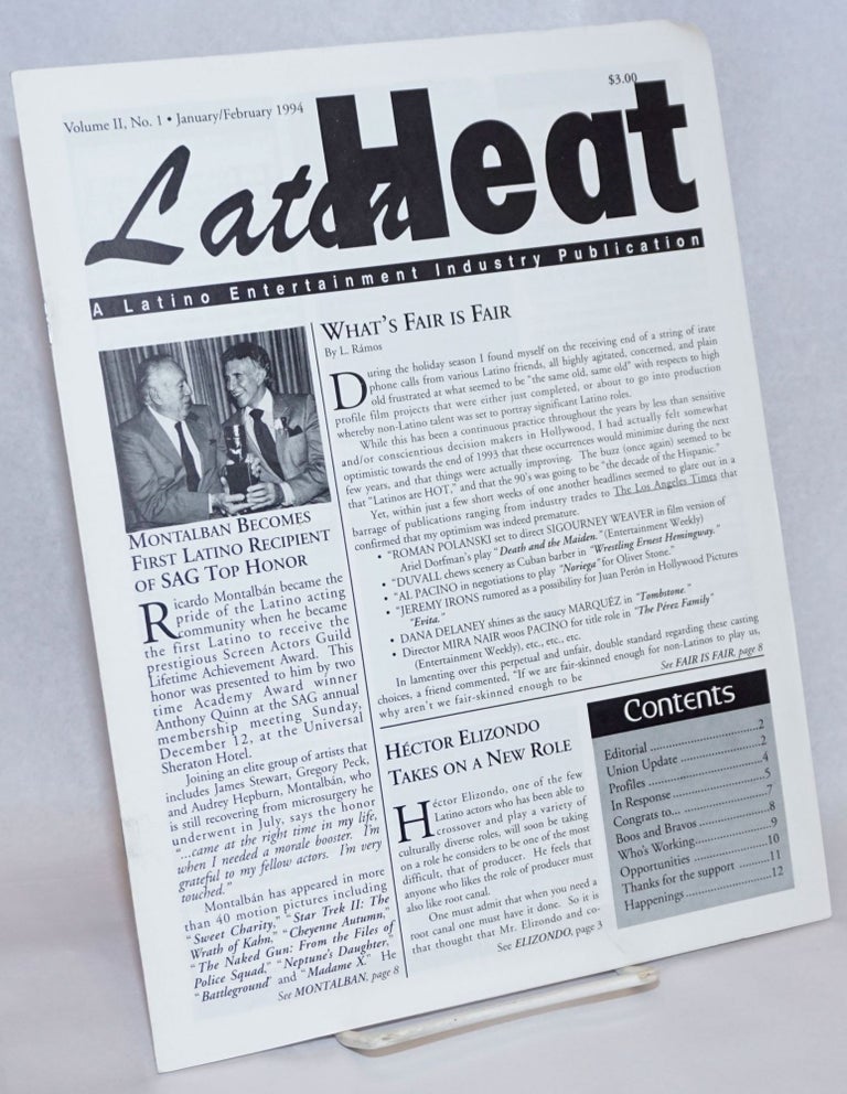 Cat.No: 239908 Latin Heat: a Latino entertainment industry publication; vol. 2, #1, January/February 1994. Bel Hernandez, Loyda Ramos, Luis Reyes.