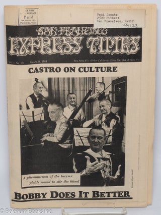 Cat.No: 239915 San Francisco Express Times, vol. 1, #10, March 28, 1968: Castro on...