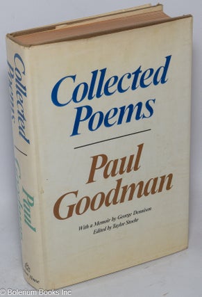 Cat.No: 24008 Collected Poems. Paul Goodman, Taylor Stoehr, a, George Dennison
