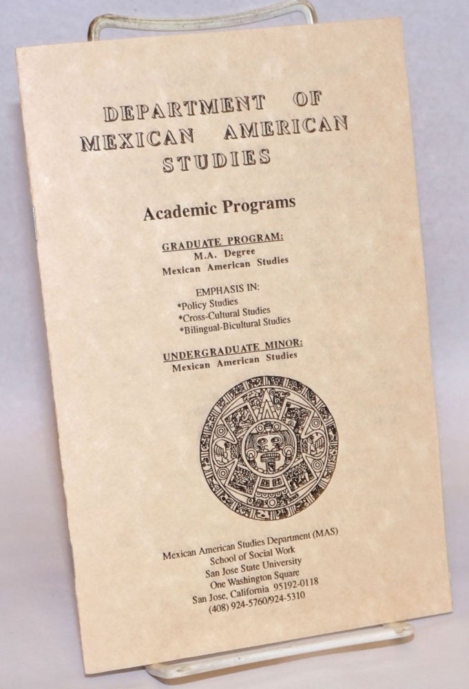 Cat.No: 240143 Department of Mexican Studies: Academic Programs [pamphlet/brochure]