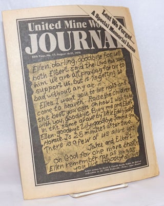 Cat.No: 240159 United Mine Workers Journal: 85th Year, No. 7; August 16-31, 1974; Lest We...