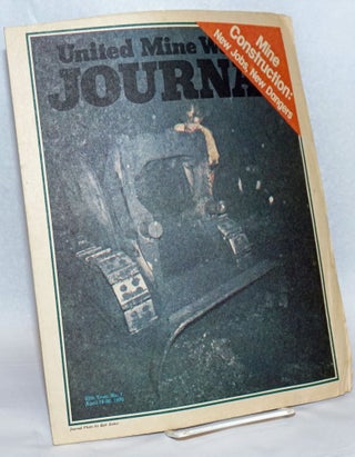 Cat.No: 240164 United Mine Workers Journal: 87th Year, No. 7; April 16-30 1976; Mine...