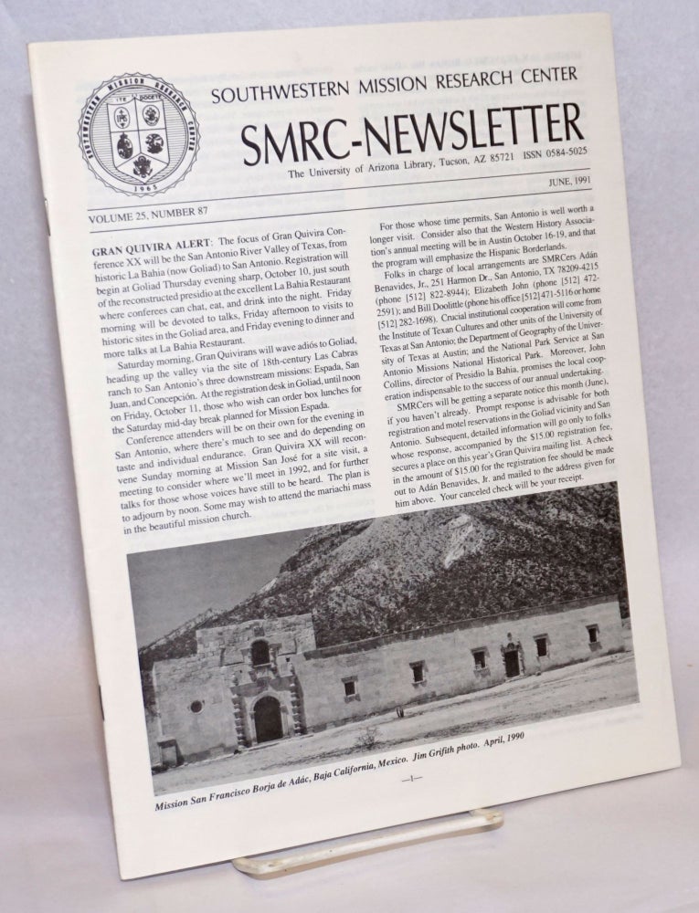 Cat.No: 240180 SMRC - Newsletter; Volume 25, Number 87; June 1991. Southwestern Mission Research Center.