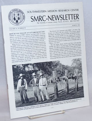 Cat.No: 240181 SMRC - Newsletter; Volume 26, Number 90; March 1992. Southwestern Mission...