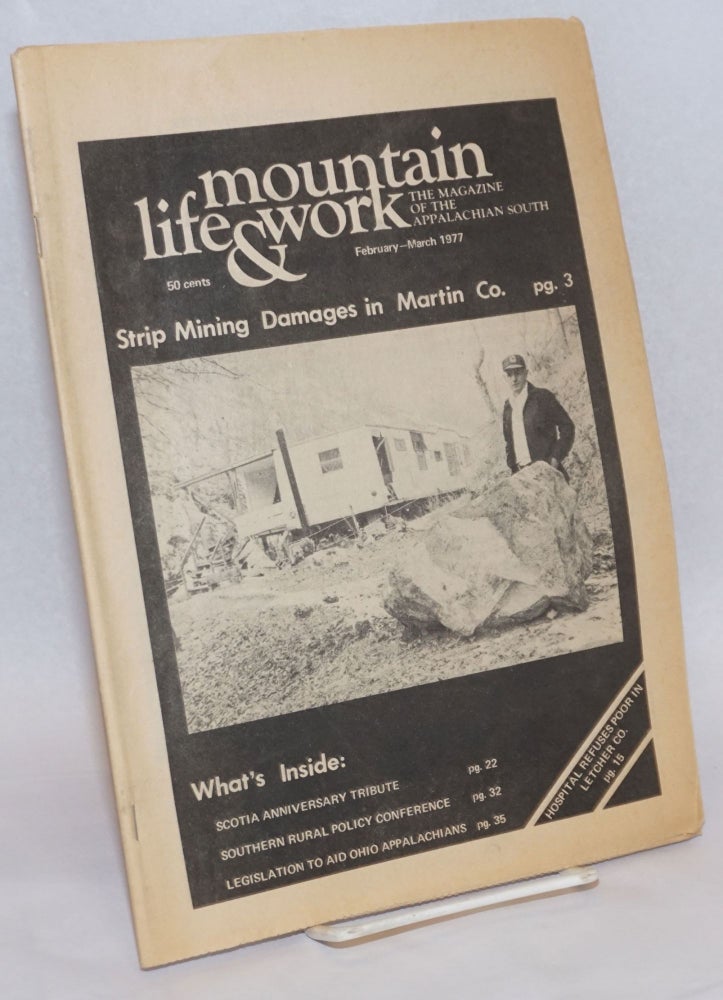Cat.No: 240190 Mountain life & work, the magazine of the Appalachian South, February-March 1977, vol. 53, no. 2