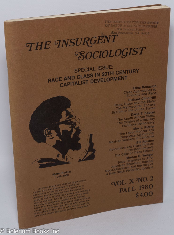 Cat.No: 240201 The Insurgent Sociologist: vol. 10, no. 2, Fall 1980: Special