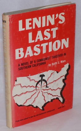 Cat.No: 240434 Lenin's last bastion, a story of a Communist takeover in Southern...