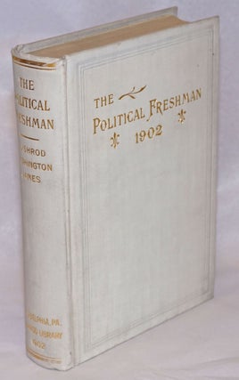 Cat.No: 240436 The political freshman. Bushrod Washington James