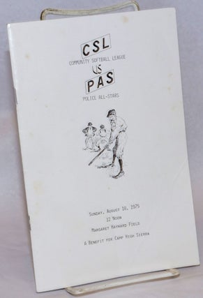 Cat.No: 240555 Community Softball League vs. Police All-Stars Sunday, August 10, 1975, 12...