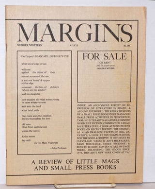 Cat.No: 240744 Margins: A Review of Little Mags and Small Press Books; #19, 4/1975. Tom...