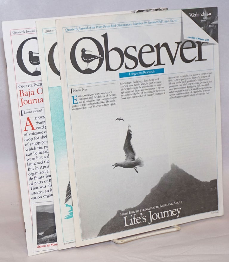 Cat.No: 240873 Observer: Quarterly Journal of the Point Reyes Bird Observatory [3 Issues]. Susan Claire Peaslee.