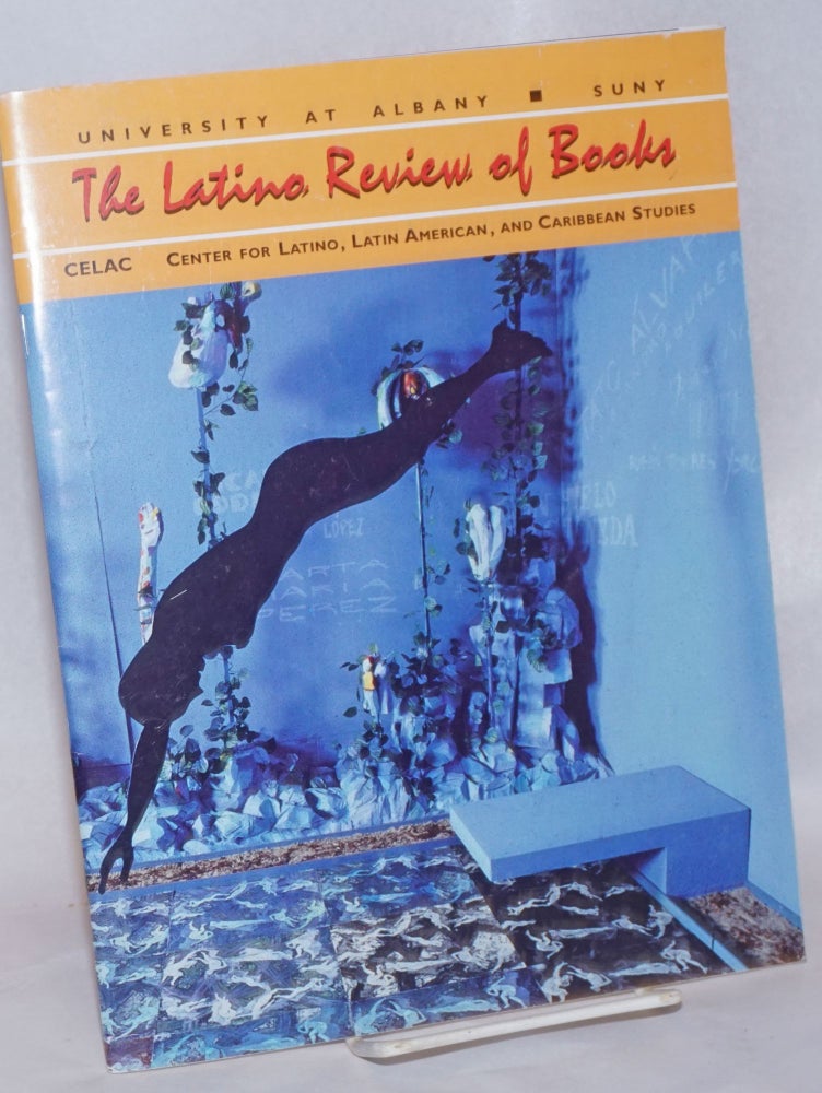 Cat.No: 240950 The Latino Review of Books: A Publication for Critical Thought and Dialogue; Volume 2 Number 3, Winter 1996-97. Edna Carlos E. Santiago Acosta-Belen, and.