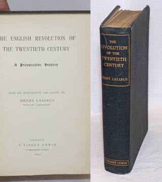 Cat.No: 240958 The English revolution of the Twentieth Century, a prospective history....