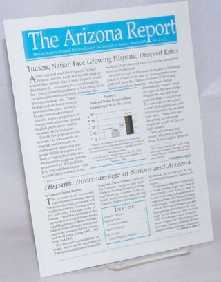 Cat.No: 241011 The Arizona Report: Mexican American Studies & Research Center newsletter;...