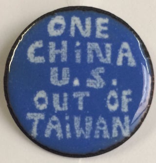 Cat.No: 241033 One China / US out of Taiwan [enamel pinback button