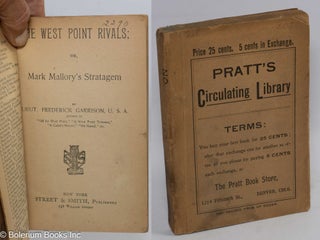 Cat.No: 241052 The West Point rivals, [or, Mark Mallory's stratagem]. Lieut. Frederick...