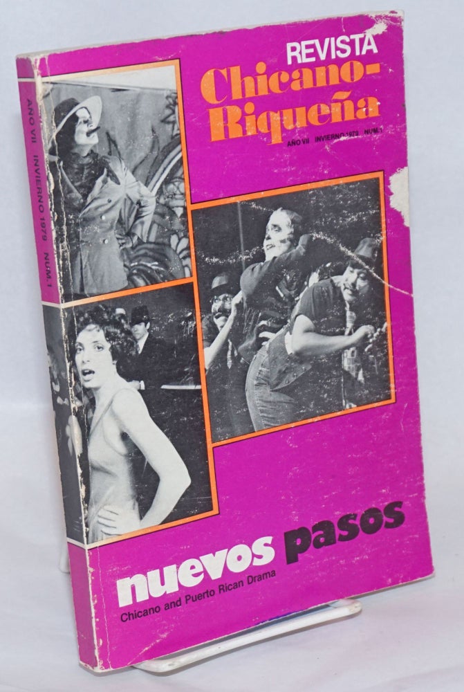 Cat.No: 241115 Revista Chicano-riqueña: año vii, numero 1, Invierno 1979; Nuevos Pasos: Chicano and Puerto Rico Dreams. Nicolás Kanellos, Jorje A. Huerta.