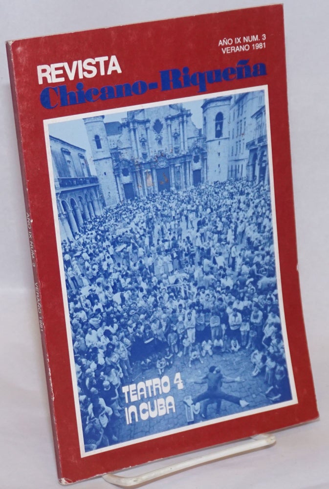 Cat.No: 241117 Revista Chicano-Riqueña: año ix, numero tres, Verano 1981: Teatro 4 in Cuba. Nicolas Kanellos.