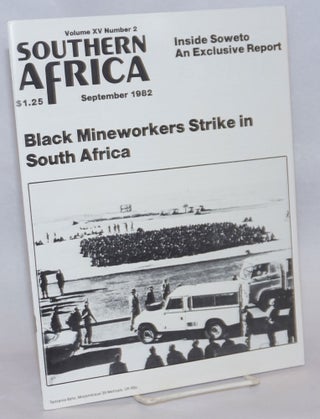 Cat.No: 241220 Southern Africa, volume XV number 2, September 1982