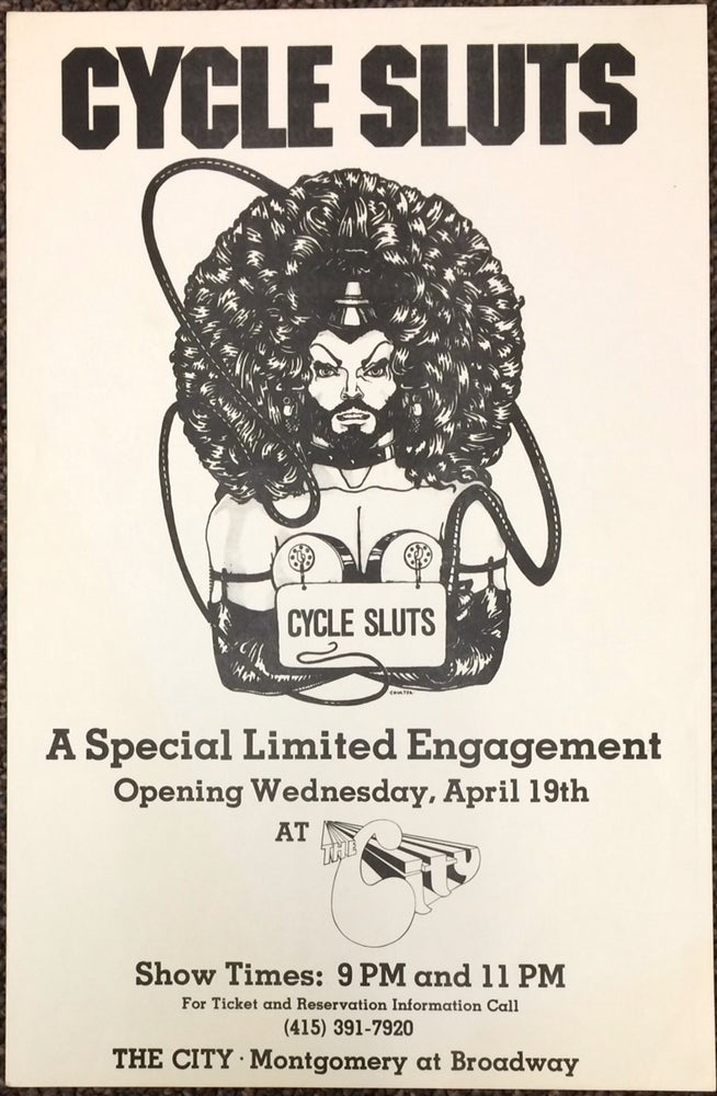 Cat.No: 241241 Cycle Sluts. A special limited engagement opening Wednesday, April 19th at The City [poster]