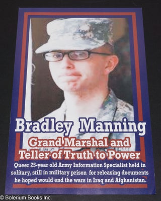Bradley Manning, Grand Marshal and Teller of Truth to Power / James Baldwin, Black Gay American Social Critic on Hoover's FBI Hate-list [double-sided poster]