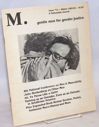 Cat.No: 241388 M.: Gentle Men For Gender Justice; Issue #11, Winter 1983-84. Rick Cote,...