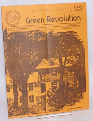 Cat.No: 241400 Green Revolution: A Voice for Decentralism; Vol. 32 No. 10, November 1975....