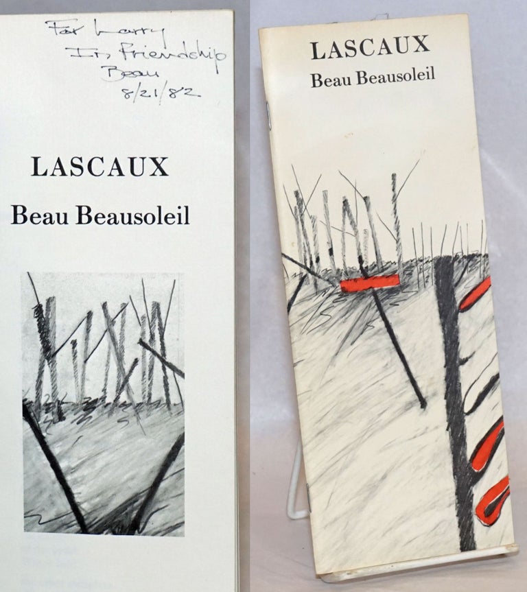 Cat.No: 241746 Lascaux [signed]. Beau Beausoleil, Andrea Hassiba.