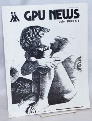 Cat.No: 241882 GPU News vol. 9, #10, July 1980. Lee Rice Gay People's Union, J. Matt...