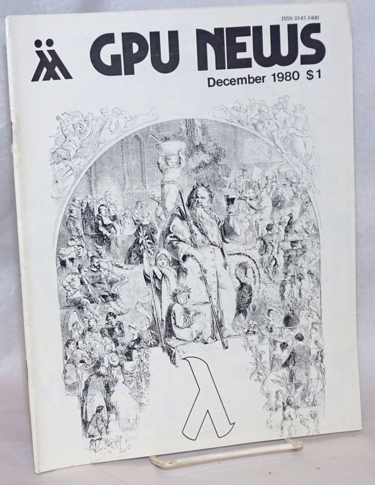 Cat.No: 241885 GPU News vol. 10, #3, December 1980. Andrea McCann Gay People's Union, Dan Allen, Jack Nichols.