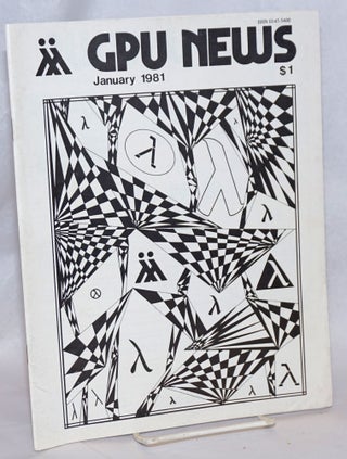 Cat.No: 241886 GPU News vol. 10, #4, January 1981. Lee Rice Gay People's Union, Roy F....