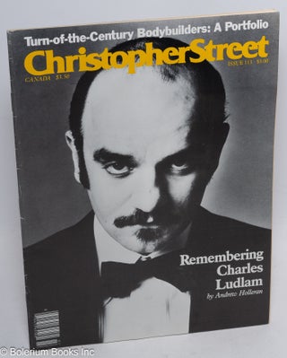 Cat.No: 241968 Christopher Street: vol. 10, #5, whole issue #113, July 1987; Remembering...