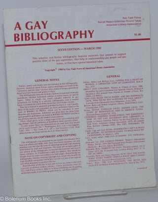 Cat.No: 242065 A Gay Bibliography: sixth edition - March 1980. Barbara Gittings,...
