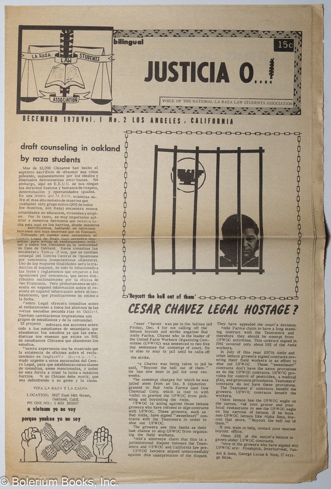 Cat.No: 242095 Justicia O...! voice of the National La raza Law Students Association vol. 1, #2, December 1970: Cesar Chavez Legal Hostage? Ricardo Cruz.