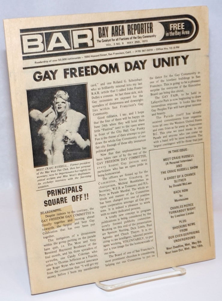 Cat.No: 242133 B.A.R. Bay Area Reporter: the catalyst for all factions of the gay community; vol. 3, #9, May 2, 1973: Gay Freedom Day Unity. Paul Bentley, Bob Ross, Craig Russell publishers, Luscious Lorelei, Donald McLean.
