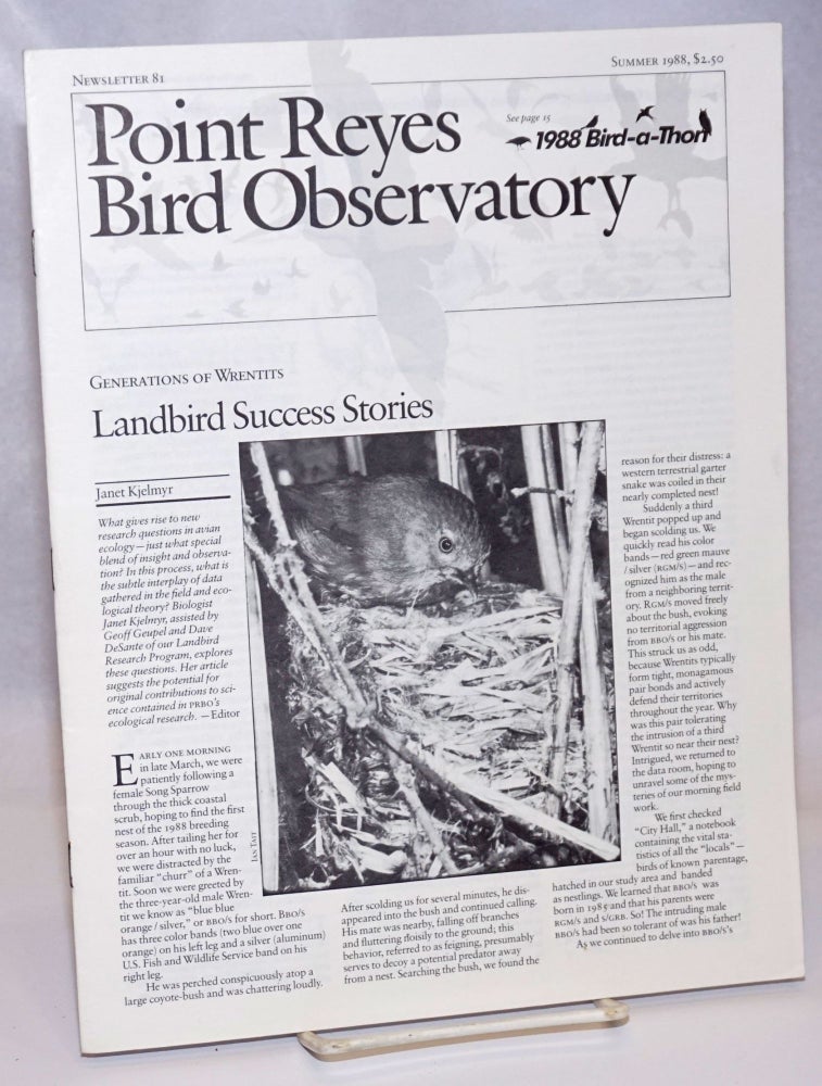 Cat.No: 242329 Point Reyes Bird Observatory. Newsletter 81, Summer 1988. Susan Peaslee.