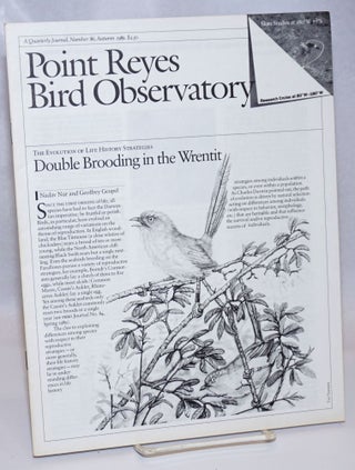 Cat.No: 242330 Point Reyes Bird Observatory. A Quarterly Journal, Number 86, Auturm 1989....