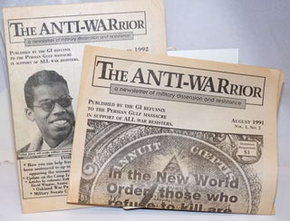The ANTI-WARrior: a newsletter of military dissension and resistance [Nos. 1-3]