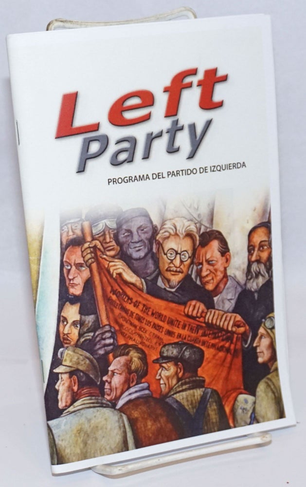 Cat.No: 242440 Left Party, programa del Partido de Izuierda. Left Party -- Partido de Izquierda.