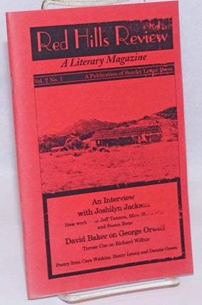 Cat.No: 242455 Red Hills Review: a literary magazine; vol. 2, #1, Spring 2006; Interview...