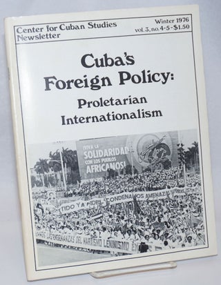Cat.No: 242501 Center for Cuban Studies Newsletter: vol. 3, nos. 4-5; Winter 1976;...