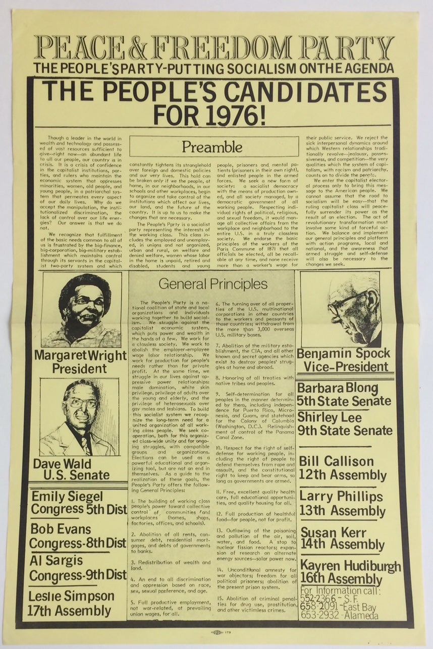 Peace and Freedom Party: the people's party putting socialism on the  agenda. The people's candidates for 1976! poster by Margaret Wright,  Benjamin