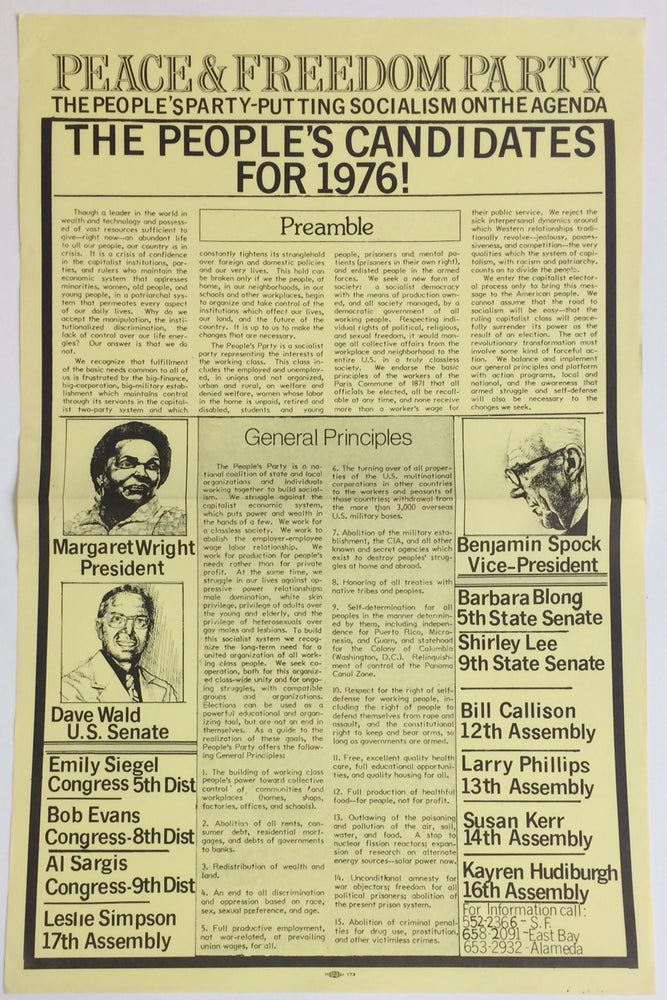 Cat.No: 242509 Peace and Freedom Party: the people's party putting socialism on the agenda. The people's candidates for 1976! [poster]. Margaret Wright, Benjamin Spock.