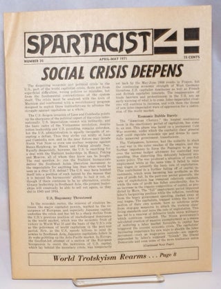 Cat.No: 242560 Spartacist. Number 20 (April-May 1971). Spartacist League